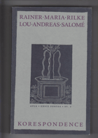 Korespondence - Rainer Maria Rilke, Lou Andreas-Salomé