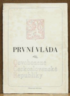 První vláda Osvobozené Československé Republiky