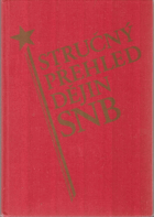 Stručný přehled dějin SNB