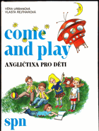 Come and Play