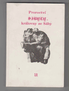 Proroctví Sibyly, královny ze Sáby