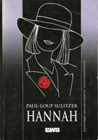 HANNAH. Životní příběh královny kosmetiky Heleny Rubinstein