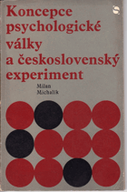 Koncepce psychologické války a československý experiment