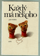 Každý má někoho