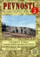 Lexikon tvrzí československého opevnění z let 1935-1938