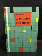 Ze světa těch, kteří nemluví