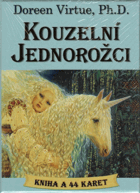 Kouzelní jednorožci - kniha a 44 karet