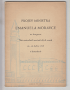 Projev ministra Emanuela Moravce na kongresu Unie národních novinářských svazů 10.-12. dubna ...