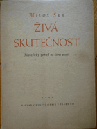 Živá skutečnost - filosofický pohled na život a svět