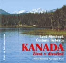Kanada - život v divočině