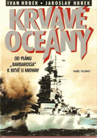 Krvavé oceány od plánu Barbarossa