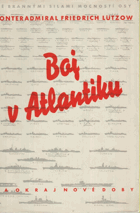Boj v Atlantiku. Nástup ve Středozemním moři