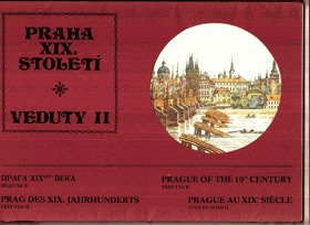 Praha XIX. století - veduty II = Praga XIXogo veka