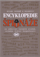Encyklopedie špionáže - ze zákulisí tajných služeb, zejména Státní bezpečnosti