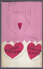 Košilaté epopeje
