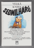 Velká kniha Sedmilhářů