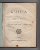 Kritika - úvahy o zjevech literárních a uměleckých