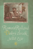 Dobrý člověk ještě žije (Colas Breugnon)...BEZ OBALU!