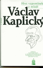 Hrst vzpomínek z mládí