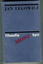 Filosofie-bytí, myšlení, jednání