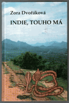 Indie, touho má