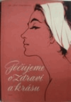 Pečujeme o zdraví a krásu