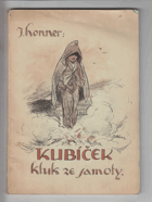 Kubíček, kluk ze samoty