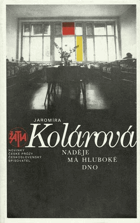 Naděje má hluboké dno