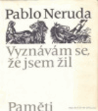 Vyznávám se, že jsem žil