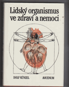 Lidský organismus ve zdraví a nemoci