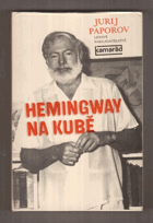 Hemingway na Kubě
