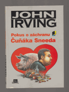 Pokus o záchranu Čuňáka Sneeda
