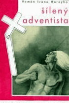 Šílený Adventista