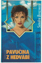 Pavučina z hedvábí