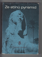 Ze stínů pyramid - Putování k Sínaji - Mojžíš - prostředník Zákona a smlouvy