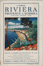 Riviera, Provence a Korsika - cesta z Paříže do Mentonu-Vintimille - dráhy P.L.M