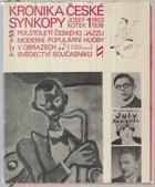 2SVAZKY Kronika české synkopy - půlstoletí českého jazzu a moderní populární hudby v ...