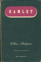 Hamlet, kralevic dánský - tragedie o pěti dějstvích (20 scénách)