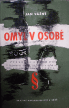 Omyl v osobě. Kriminální případ