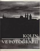 Kolín ve fotografii