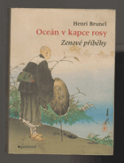 Oceán v kapce rosy - zenové příběhy, pohádky a bajky