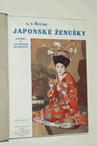 Japonské ženušky - povídky o japonském manželství OBÁLKA VEVÁZÁNA!!!