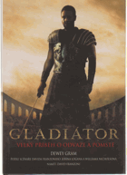 Gladiátor (Velký příběh o odvaze a pomstě)