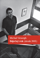 Báječný rok (deník 2005)