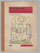 Žabákova dobrodružství. The Wind in the Willows, vlastně - Vítr v lučinách