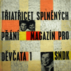 Třiatřicet splněných přání - Sborník