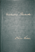 Osvobodené Slovensko I. Pamäti z roku 1918 - 1920