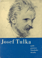 Josef Tulka, malíř generace Národního divadla