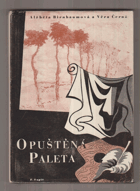 Opuštěná paleta Sborník malířů, kteří odešli předčasně