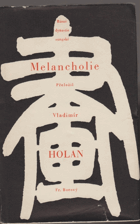 Melancholie. Básně dynastie sungské 960-1277 po Kristu